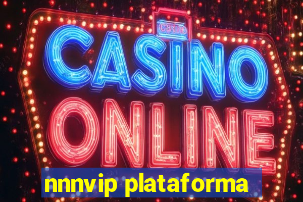 nnnvip plataforma